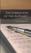 KNYGA W. M. Flinders (William Matthew Petrie Formation of the Alphabet