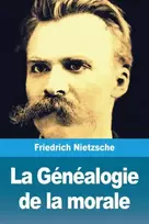 KNYGA Friedrich Nietzsche Genealogie de la morale