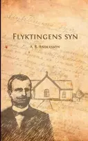 KNYGA A B Andersson Flyktingens syn
