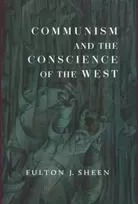 KNYGA Fulton J Sheen Communism and the Conscience of the West