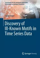 KNYGA Sahar Deppe Discovery of Ill–Known Motifs in Time Series Data