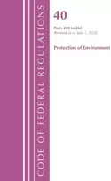 KNYGA Code of Federal Regulations, Title 40 Protection of the Environment 260-265, Revised as of July 1, 2022