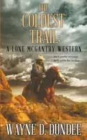 KNYGA Wayne D Dundee The Coldest Trail