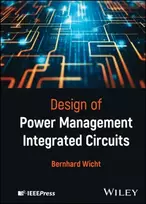 KNYGA Bernhard Wicht Design of Power Management Integrated Circuits