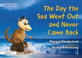 KNYGA Margot Sunderland Day the Sea Went Out and Never Came Back: A Story for Children Who Have Lost Someone They Love