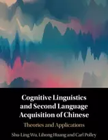 KNYGA Shu Ling Wu Cognitive Linguistics and Second Language Acquisition of Chinese