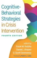KNYGA Frank M Dattilio Cognitive-Behavioral Strategies in Crisis Intervention, Fourth Edition
