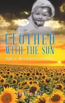 KNYGA Sophie Hill Clothed With the Sun