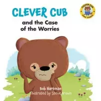 KNYGA Bob Hartman Clever Cub & the Case of the W