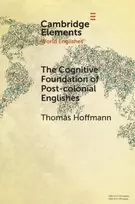 KNYGA Thomas Hoffmann Cognitive Foundation of Post-colonial Englishes