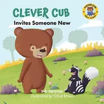 KNYGA Bob Hartman Clever Cub Invites Someone New