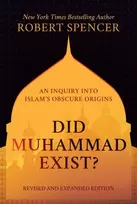 KNYGA Robert Spencer Did Muhammad Exist?