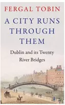 KNYGA Fergal Tobin City Runs Through Them