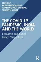 KNYGA Rajib Bhattacharyya COVID-19 Pandemic, India and the World