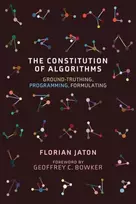 KNYGA Florian Jaton Constitution of Algorithms
