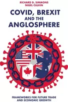 KNYGA Richard D Simmons Covid, Brexit and The Anglosphere