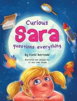 KNYGA Kathi Bertoldie Curious Sara questions everything