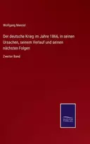KNYGA Bookshop deutsche Krieg im Jahre 1866, in seinen Ursachen, seinem Verlauf und seinen nachsten Folgen