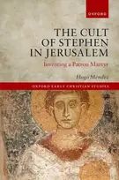 KNYGA Hugo Mendez Cult of Stephen in Jerusalem