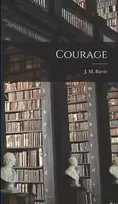 KNYGA J M Barrie Courage