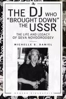 KNYGA Michelle Daniel DJ Who "Brought Down" the USSR