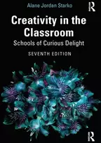 KNYGA Alane J Starko Creativity in the Classroom