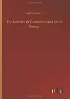 KNYGA William Morris Defence of Guenevere and Other Poems