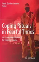 KNYGA Jeltje Gordon Lennox Coping Rituals in Fearful Times