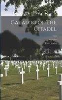 KNYGA Catalog of The Citadel; 1919
