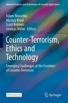 KNYGA Adam Henschke Counter-Terrorism, Ethics and Technology