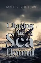 KNYGA James Gordon Chasing the Sea Hound