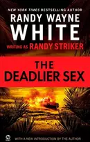 KNYGA Randy Wayne White Deadlier Sex