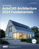 KNYGA Elise Moss Autodesk AutoCAD Architecture 2024 Fundamentals