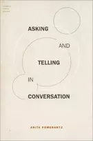 KNYGA Anita Pomerantz Asking and Telling in Conversation
