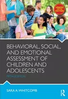 KNYGA Sara A Whitcomb Behavioral, Social, and Emotional Assessment of Children and Adolescents