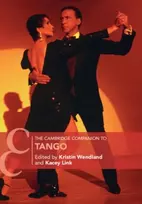 KNYGA Kristin (Emory University, Atlanta) Wendland Cambridge Companion to Tango