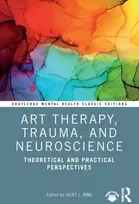 KNYGA Juliet L King Art Therapy, Trauma, and Neuroscience