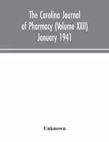 KNYGA Bookshop Carolina journal of pharmacy (Volume XXII) January 1941