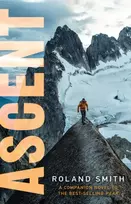 KNYGA Roland Smith Ascent: A Peak Marcello Adventure