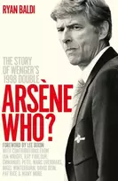 KNYGA Ryan Baldi Arsene Who?