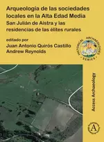 KNYGA Juan Antonio Quirós Castillo Arqueologia de las sociedades locales en la Alta Edad Media