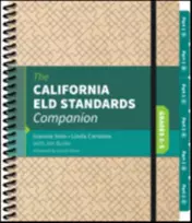 KNYGA Ivannia Soto California ELD Standards Companion, Grades 3-5