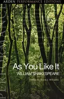 KNYGA William Shakespeare As You Like It: Arden Performance Editions