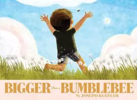 KNYGA Joseph Kuefler Bigger Than a Bumblebee