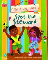 KNYGA Casey Elisha Bug Club Independent Phase 5 Unit 18: Shola and Tate: Spot the Steward