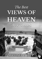 KNYGA Michael C Hill Best Views of Heaven Are from Hell