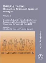 KNYGA Christian W Hess Bridging the Gap: Disciplines, Times, and Spaces in Dialogue – Volume 1