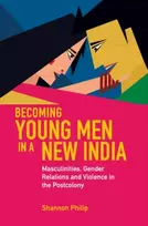KNYGA Shannon Philip Becoming Young Men in a New India