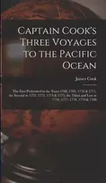 KNYGA James 1728-1779 Cook Captain Cook's Three Voyages to the Pacific Ocean [microform]