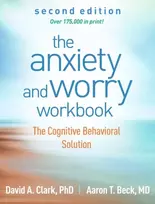 KNYGA David A Clark Anxiety and Worry Workbook, Second Edition
